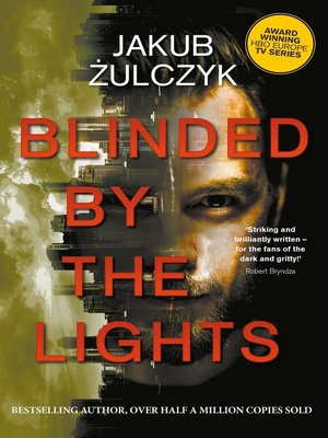 cover image of Blinded by the Lights